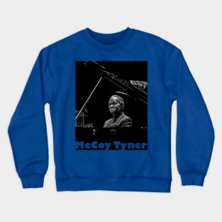 McCoy Tyner Crewneck Sweatshirt